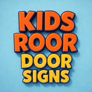 Kids Room dor Signs